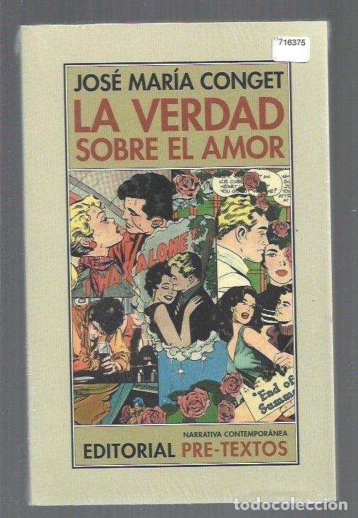 Libros: VERDAD SOBRE EL AMOR - LA - CONGET, JOSE MARIA - Foto 1