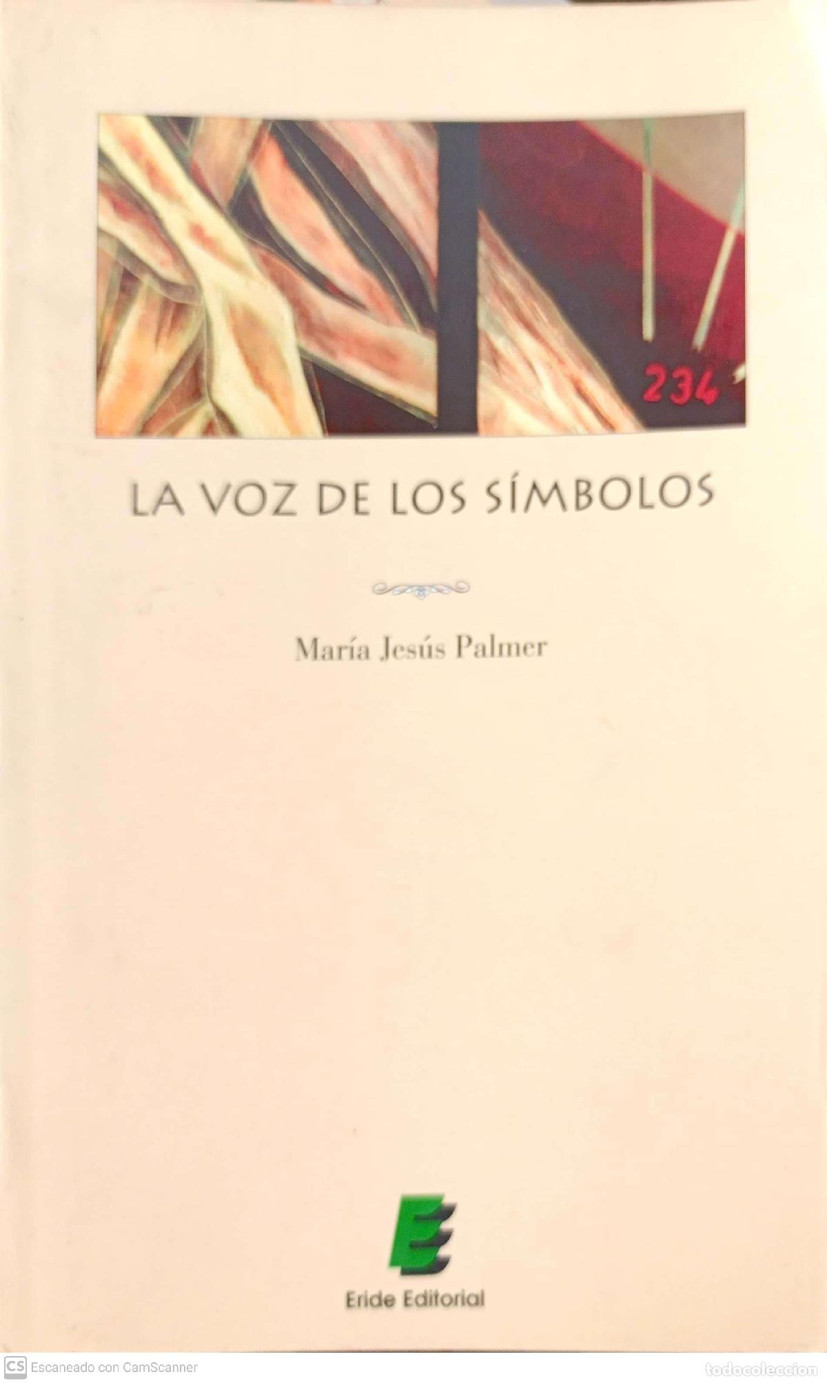 Libros: La voz de los s&iacute;mbolos - Mar&iacute;a Jes&uacute;s Palmer - Foto 1