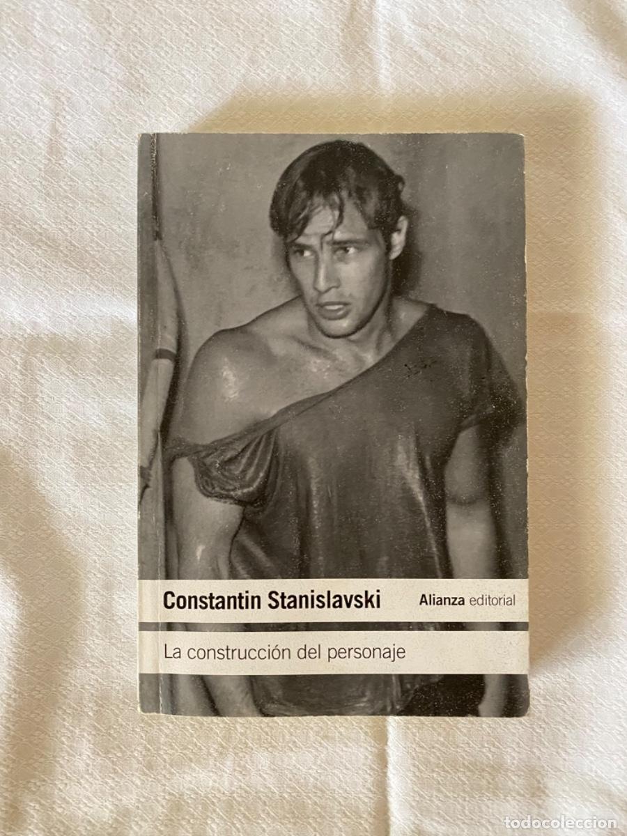 Libros: LA CONSTRUCCI&Oacute;N DEL PERSONAJE - Stanislavski, Constantin - Foto 1