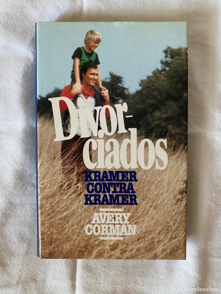 Libros: DIVORCIADOS. KRAMER CONTRA KRAMER. AVERY CORMAN - Foto 1