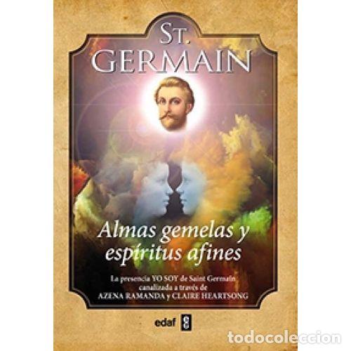 Libros: ALMAS GEMELAS Y ESPIRITUS AFINES. SAINT GERMAIN - GERMAIN, SAINT - Foto 1