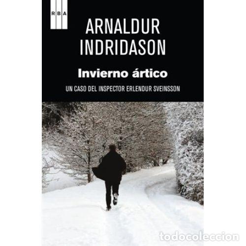 Libros: INVIERNO &Aacute;RTICO - INDRIDASON ,ARNALDUR - Foto 1