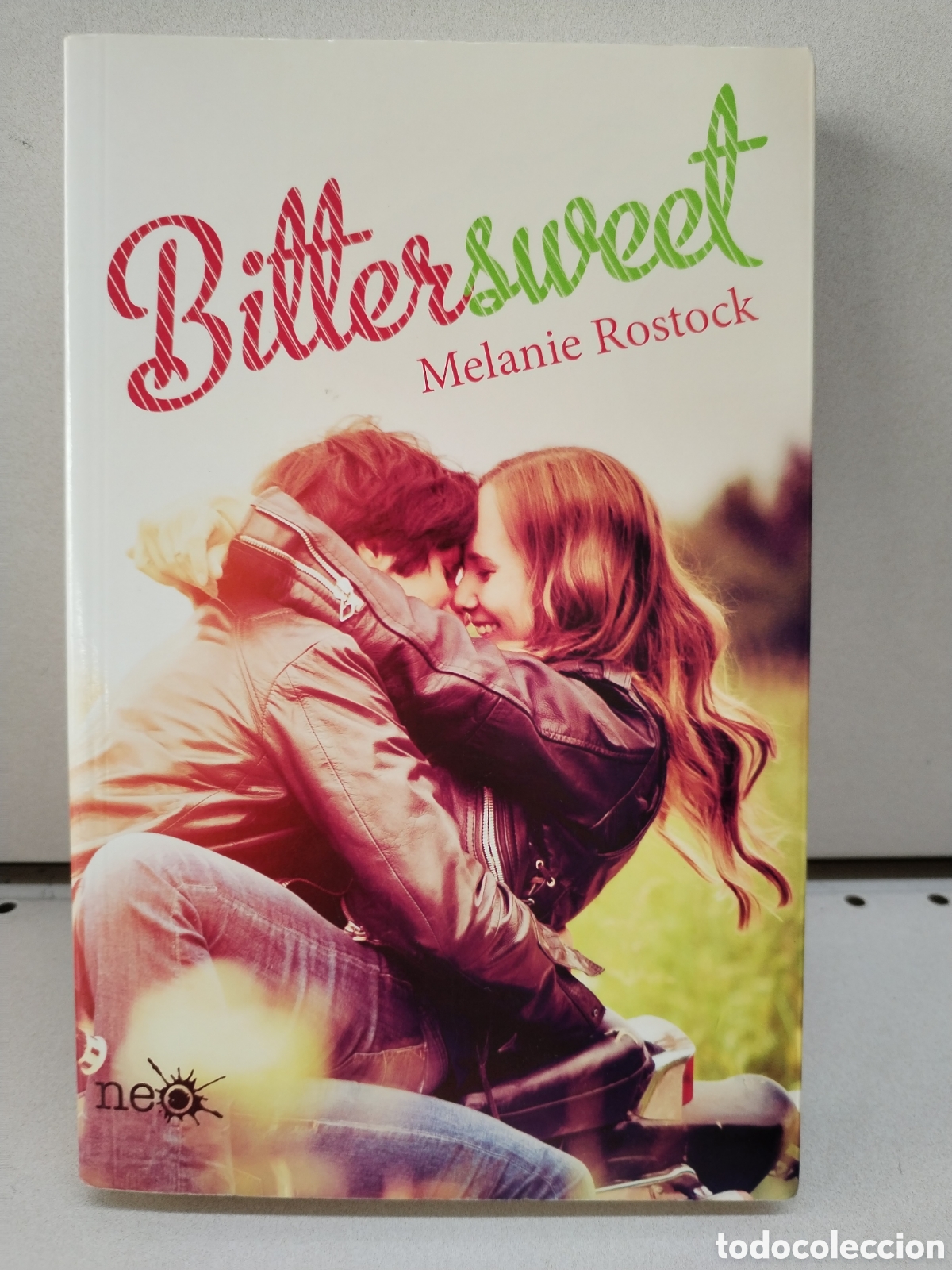 Libros: Bittersweet (SIN COLECCION) - Rostock Rodr&iacute;guez, Melanie - Foto 1