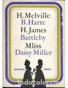 Libros: BARTLEBY/MLISS/DAISY MILLER - Melville/Harte/James - Foto 1