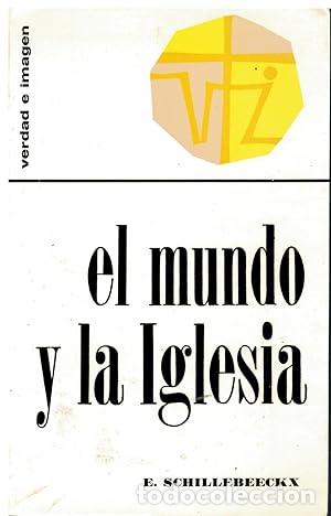 Libros: EL MUNDO Y LA IGLESIA - Schillebeeckx,E. - Foto 1