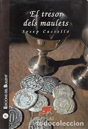 Libros: EL TRESOR DELS MAULETS - Castell&oacute;,Josep - Foto 1