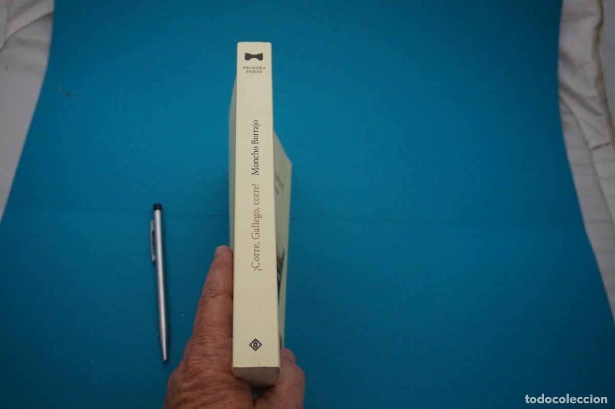 Libros: AMF-31D/ &iexcl;CORRE GALLEGO, CORRE! - MONCHO BORRAJO - Foto 6