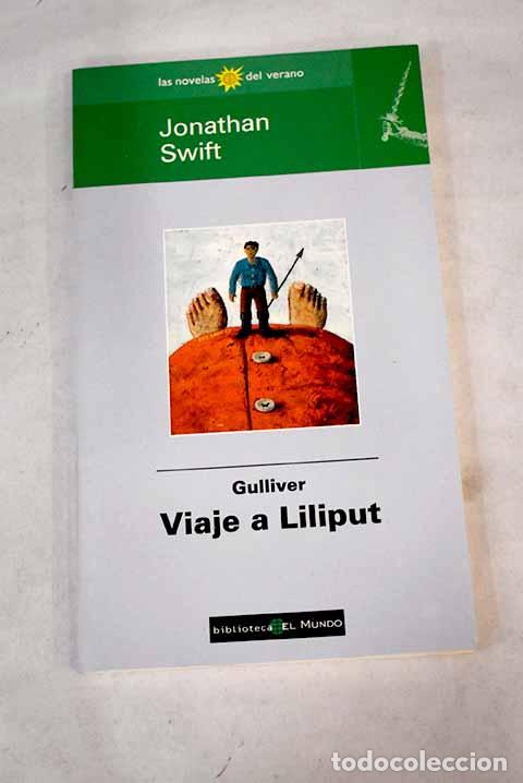 Libros: Viaje a Liliput: Swift, Jonathan.- Swift, Jonathan - Foto 1