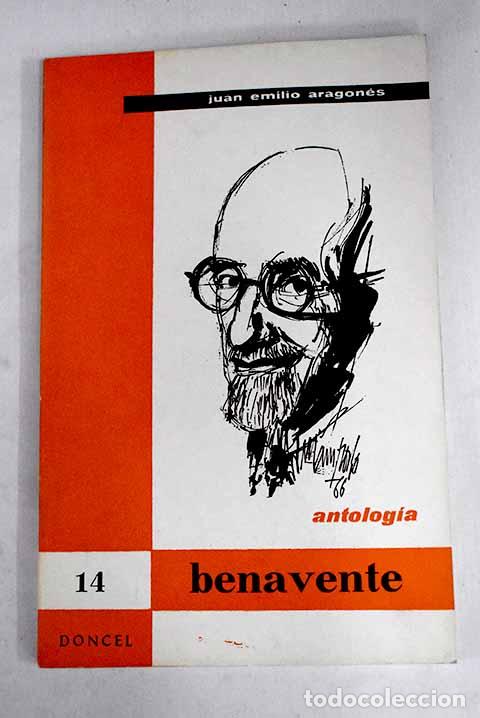 Libros: Jacinto Benavente: (Antolog&iacute;a).- Benavente, Jacinto - Foto 1