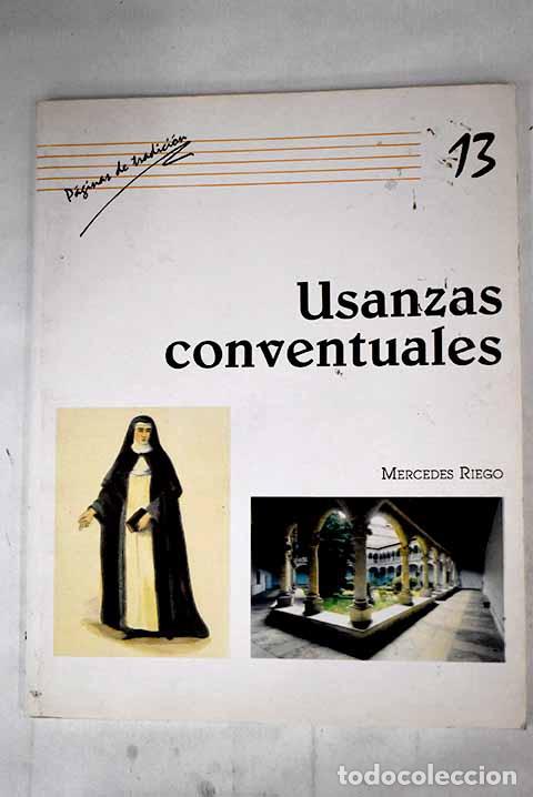 Libros: Usanzas conventuales.- Riego, Mercedes - Foto 1