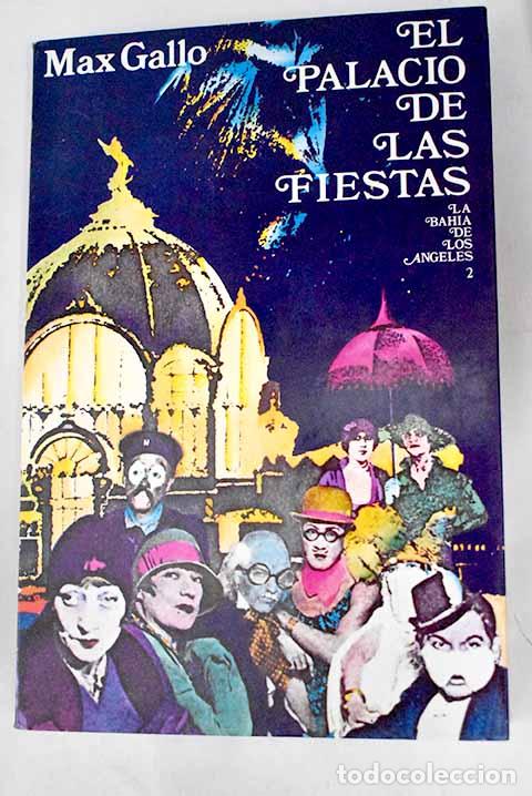 Libros: El palacio de las fiestas.- Gallo, Max - Foto 1