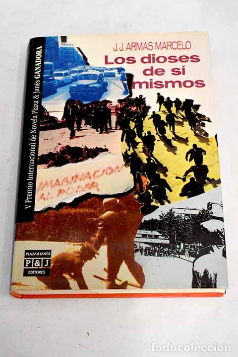 Libros: Los dioses de s&iacute; mismos.- Armas Marcelo, J. J. - Foto 1