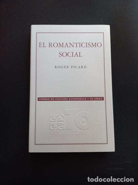 Libros: Roger Picard - El romanticismo social - Foto 1