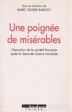 Libros: Une poign&eacute;e de mis&eacute;rables - Baruch, Marc Oliver