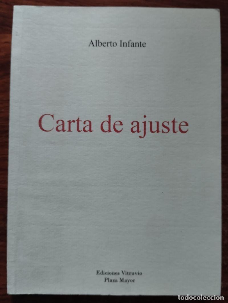 Libros: Carta de ajuste - Alberto Infante - Foto 1