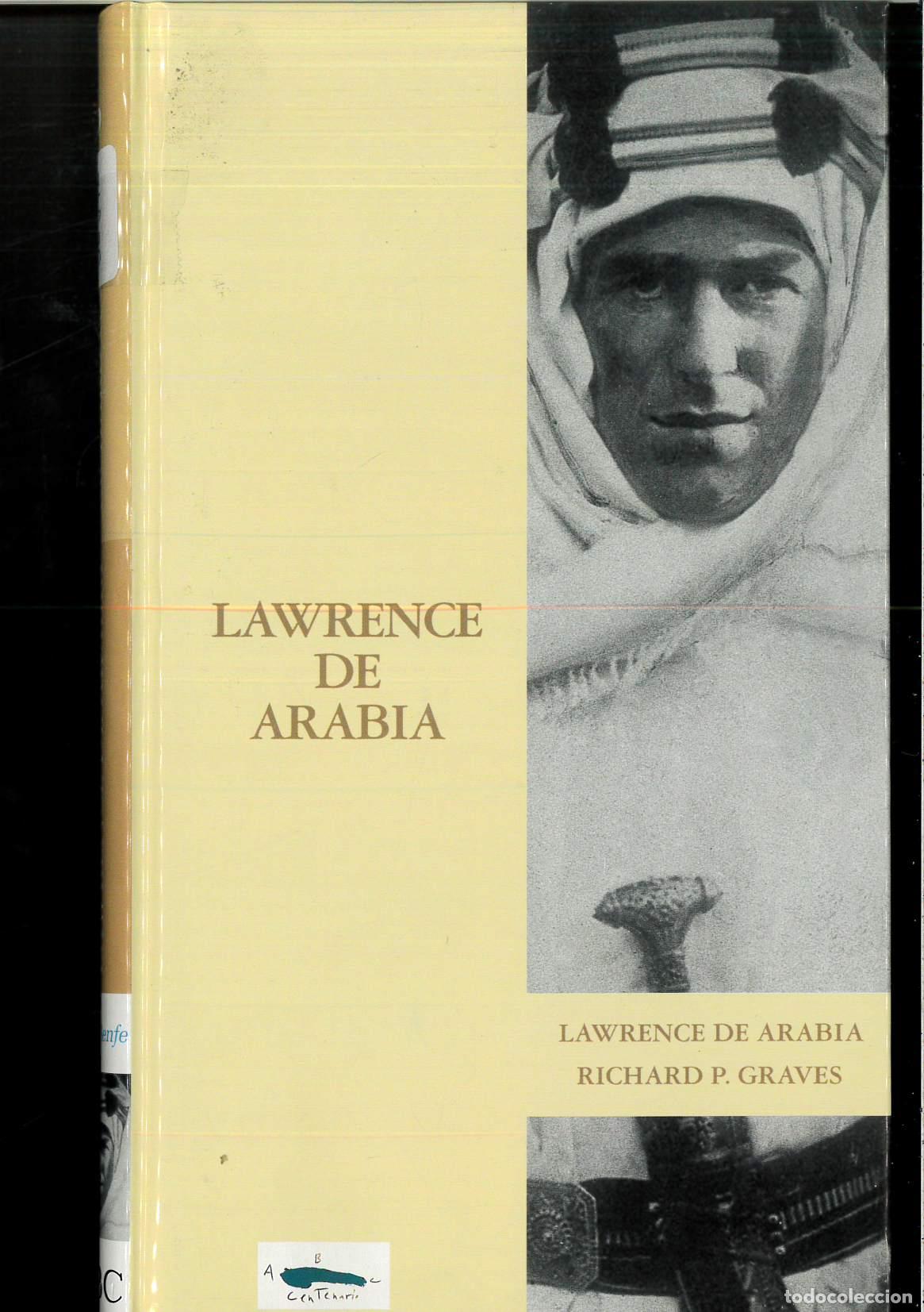 Libros: Lawrence de Arabia - Richard P. Graves - Foto 1