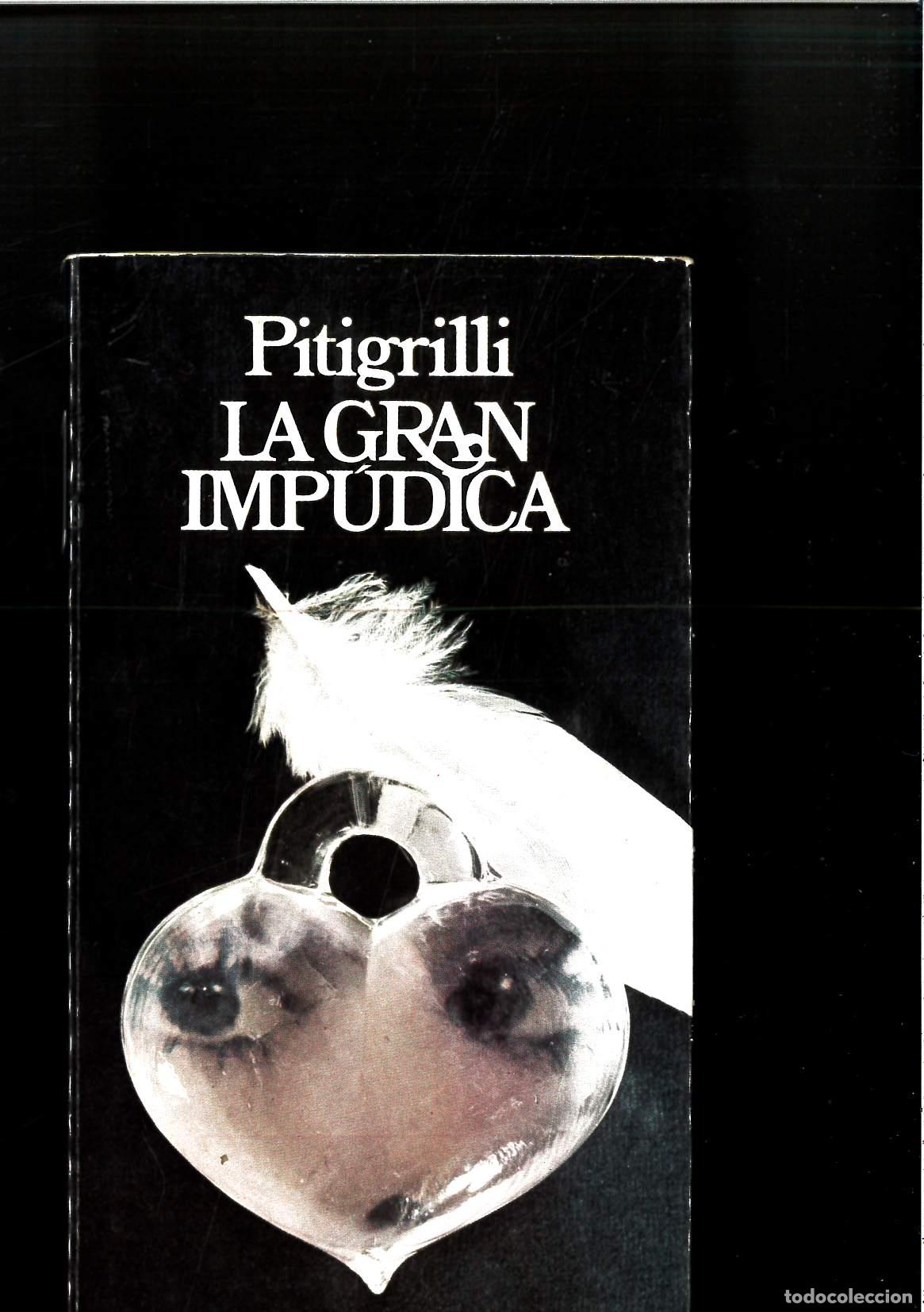 Libros: La gran imp&uacute;dica - Pitigrilli - Foto 1