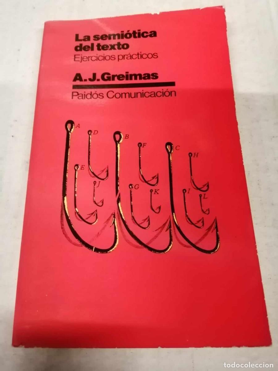 Libros: LA SEMIOTICA DEL TEXTO (A. J. GREIMAS) - Foto 1