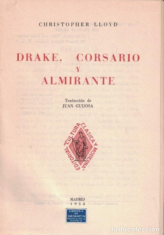 Libros: DRAKE, CORSARIO Y ALMIRANTE. - Lloyd. Christopher, - Foto 1