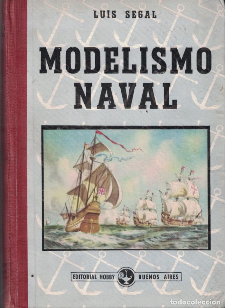 Libros: MODELISMO NAVAL. Tratado descriptivo y constructivo de modelos de nav&iacute;os y sus partes constitutivas - Foto 1