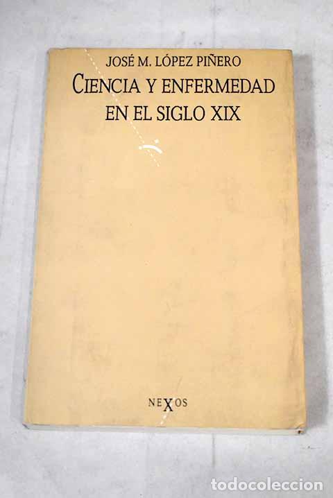 Libros: Ciencia y enfermedad en el siglo XIX - Foto 1
