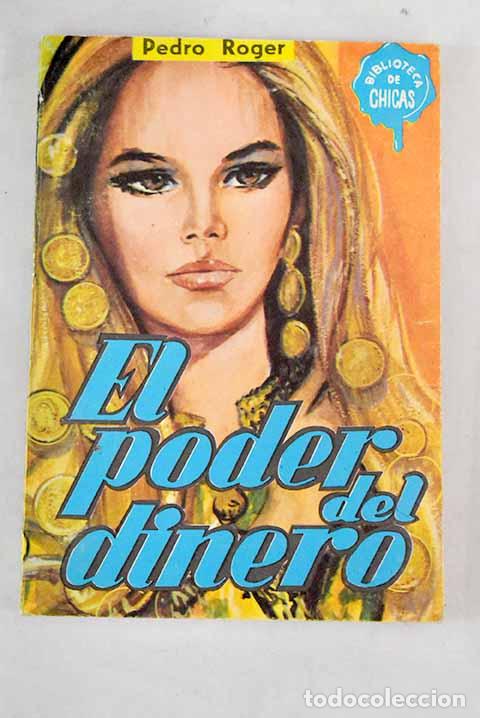 Libros: El poder del dinero: Roger, Pedro.- Roger, Pedro - Foto 1