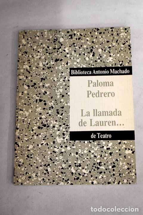 Libros: La llamada de Lauren&shy;.- Pedrero, Paloma - Foto 1