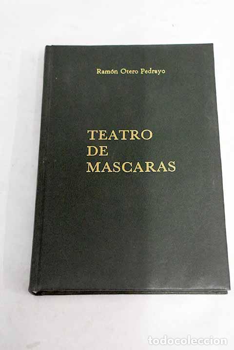 Libros: Teatro de m&aacute;scaras.- Otero Pedrayo, Ram&oacute;n - Foto 1