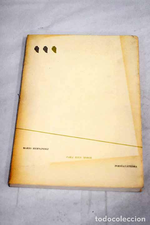Libros: Para bien morir: Hern&aacute;ndez, Mario.- Hern&aacute;ndez, Mario - Foto 1