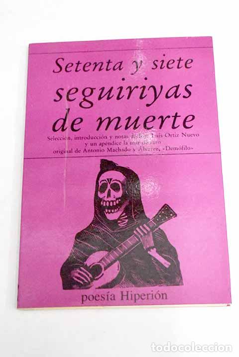Libros: Setenta y siete seguiriyas de muerte - Foto 1