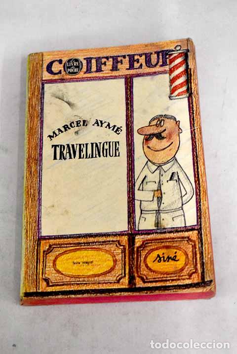 Libros: Travelingue: Aym&eacute;, Marcel.- Aym&eacute;, Marcel - Foto 1