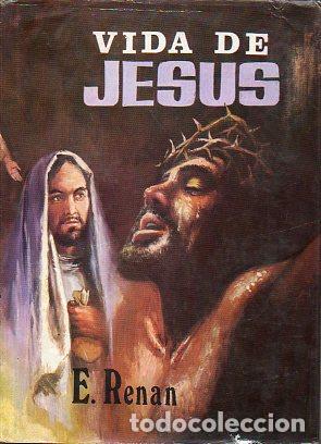 Libros: VIDA DE JES&Uacute;S. Trad. J. Ribera. - Renan, Ernest. TDK825 - Foto 1