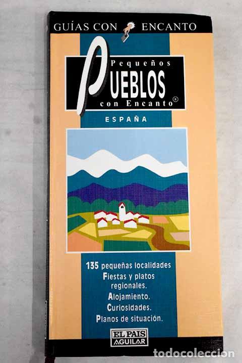 Libros: Pueblos de Espa&ntilde;a. - Justel, C&eacute;sar. TDK826 - Foto 1