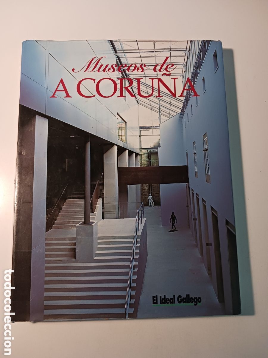 Libros: Museos de A La Coru&ntilde;a 1997 El ideal Gallego - Foto 1