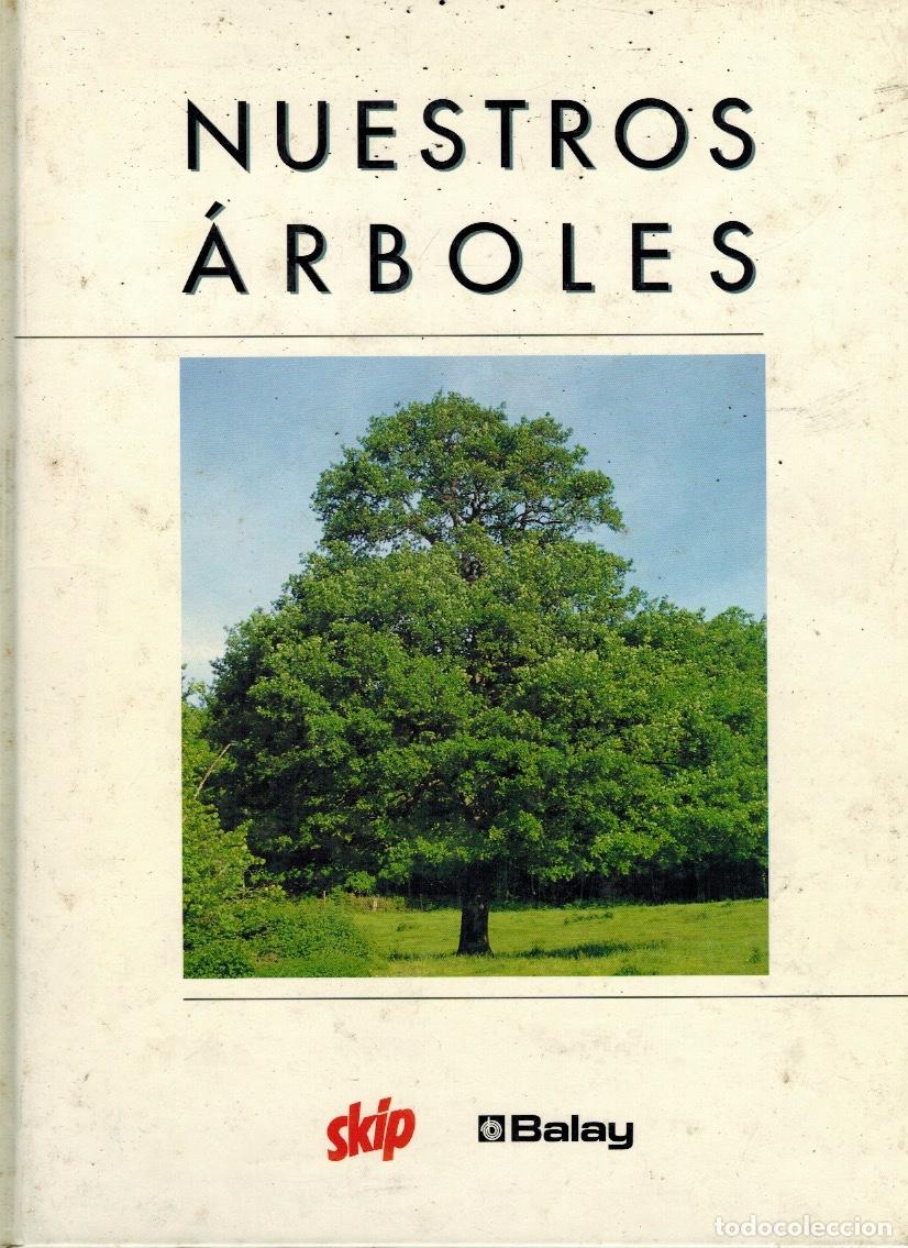 Libros: NUESTROS &Aacute;RBOLES - Foto 1