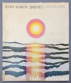 Libros: JUAN RAM&Oacute;N JIMENEZ. ANTOLOG&Iacute;A. - Foto 1