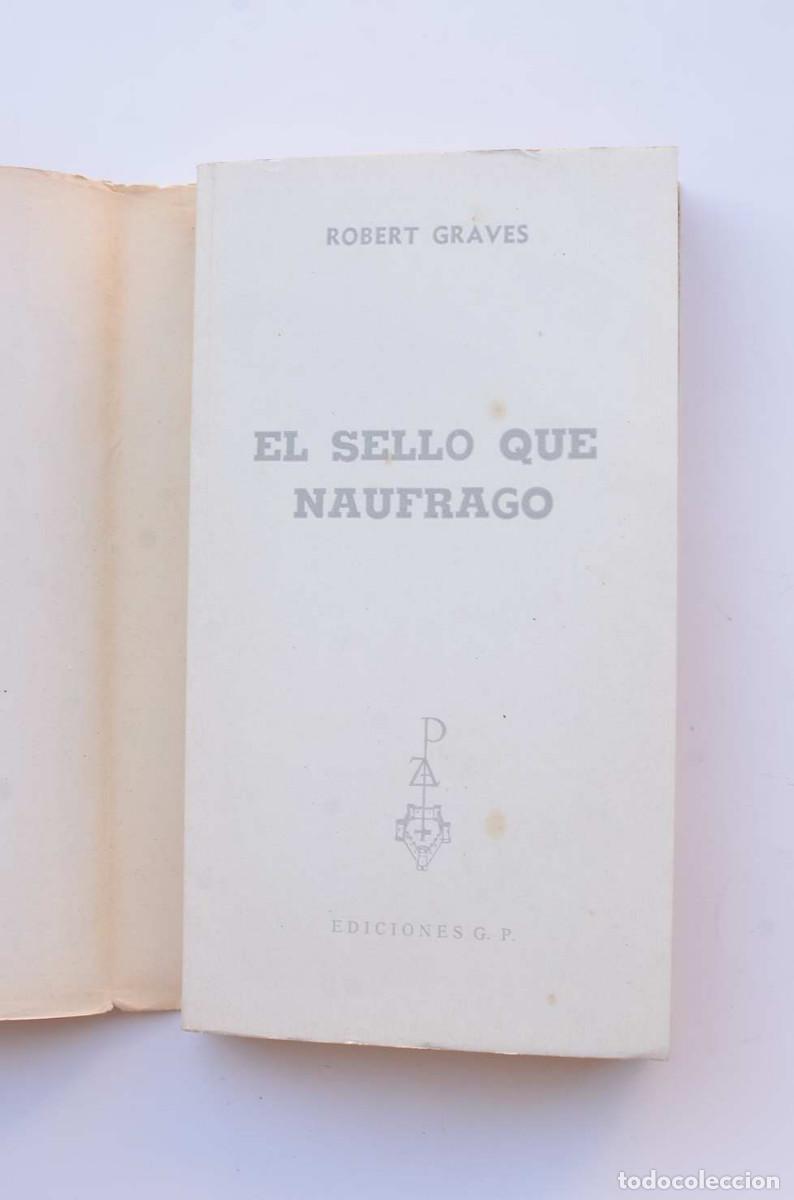 Libros: El sello que naufrag&oacute; - GRAVES, Robert - Foto 2