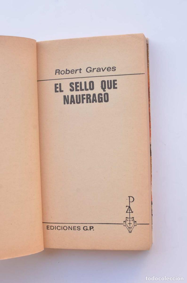 Libros: El sello que naufrag&oacute; - GRAVES, Robert - Foto 3