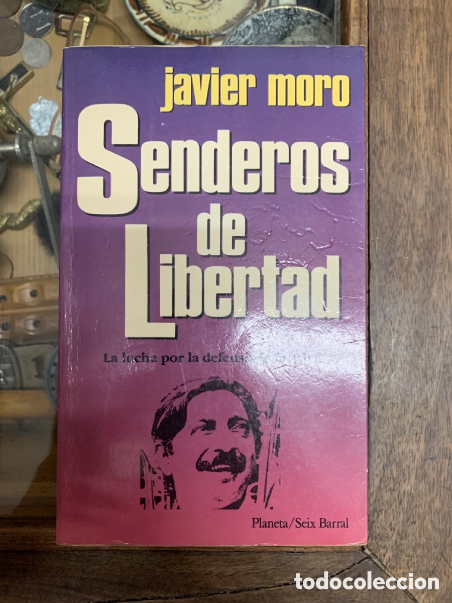 Libros: Javier Moro Senderos de libertad - Foto 1