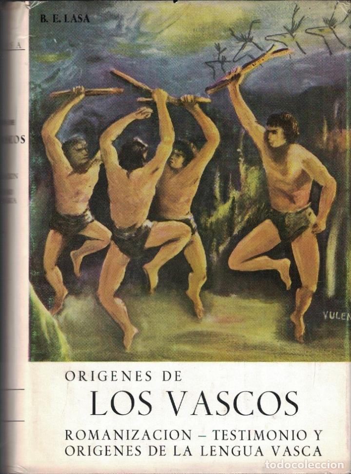Libros: OR&Iacute;GENES DE LOS VASCOS. 4 Tomos. - Lasa. B. E., - Foto 2