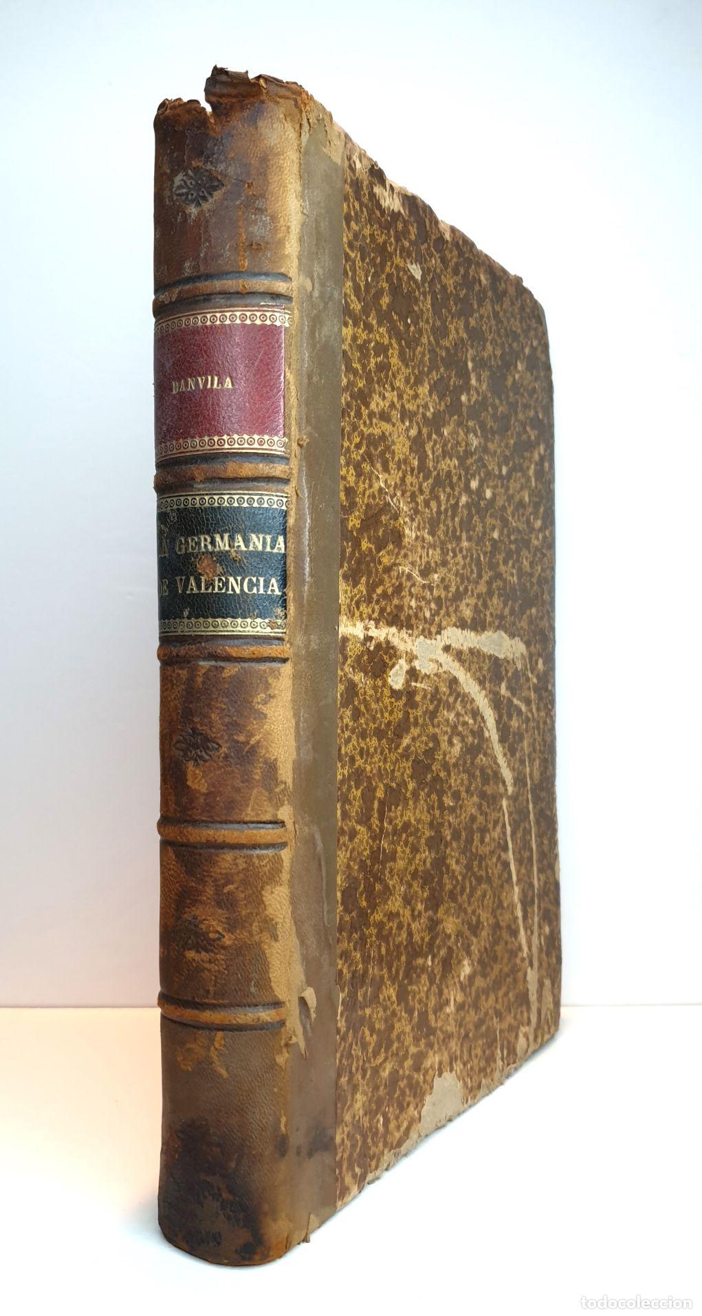 Libros: LA GERMAN&Iacute;A DE VALENCIA. - DANVILA Y COLLADO, Manuel. - Foto 1