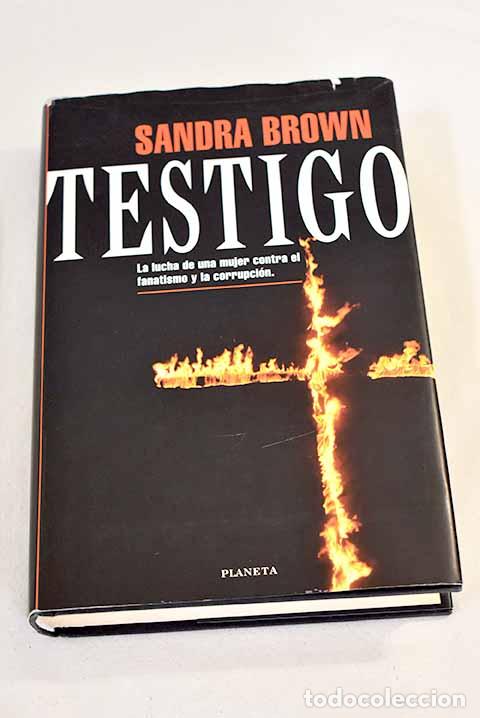 Libros: Testigo: Brown, Sandra.- Brown, Sandra - Foto 1