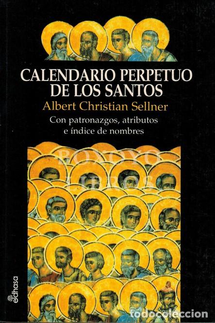 Libros: SELLNER, Albert Christian. Calendario perpetuo de los santos - Foto 1