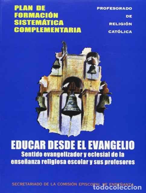 Libros: Educar desde el Evangelio - VV. AA. - Foto 1