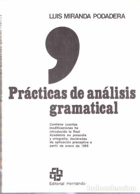 Libros: Pr&aacute;cticas de an&aacute;lisis gramatical - Miranda Podadera, Luis - Foto 1