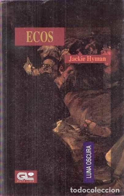 Libros: Ecos - Jackie HYman - Foto 1