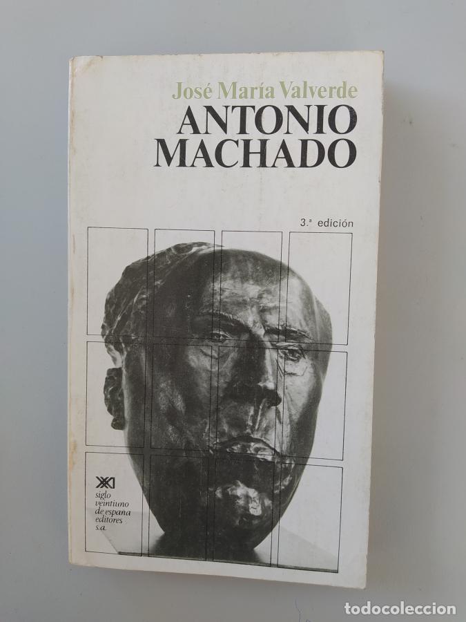 Libros: Antonio Machado. - Jos&eacute; Mar&iacute;a Valverde. TDK611 - Foto 1