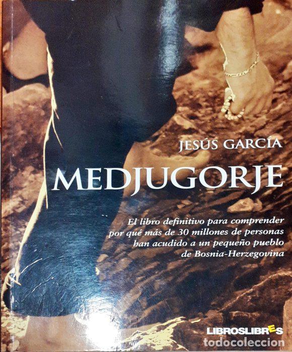 Libros: Medjugorje - GARC&Iacute;A, JES&Uacute;S - Foto 1
