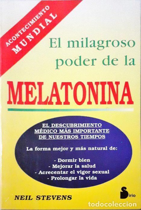 Libros: El milagroso poder de la melatonina - STEVENS, NEIL - Foto 1