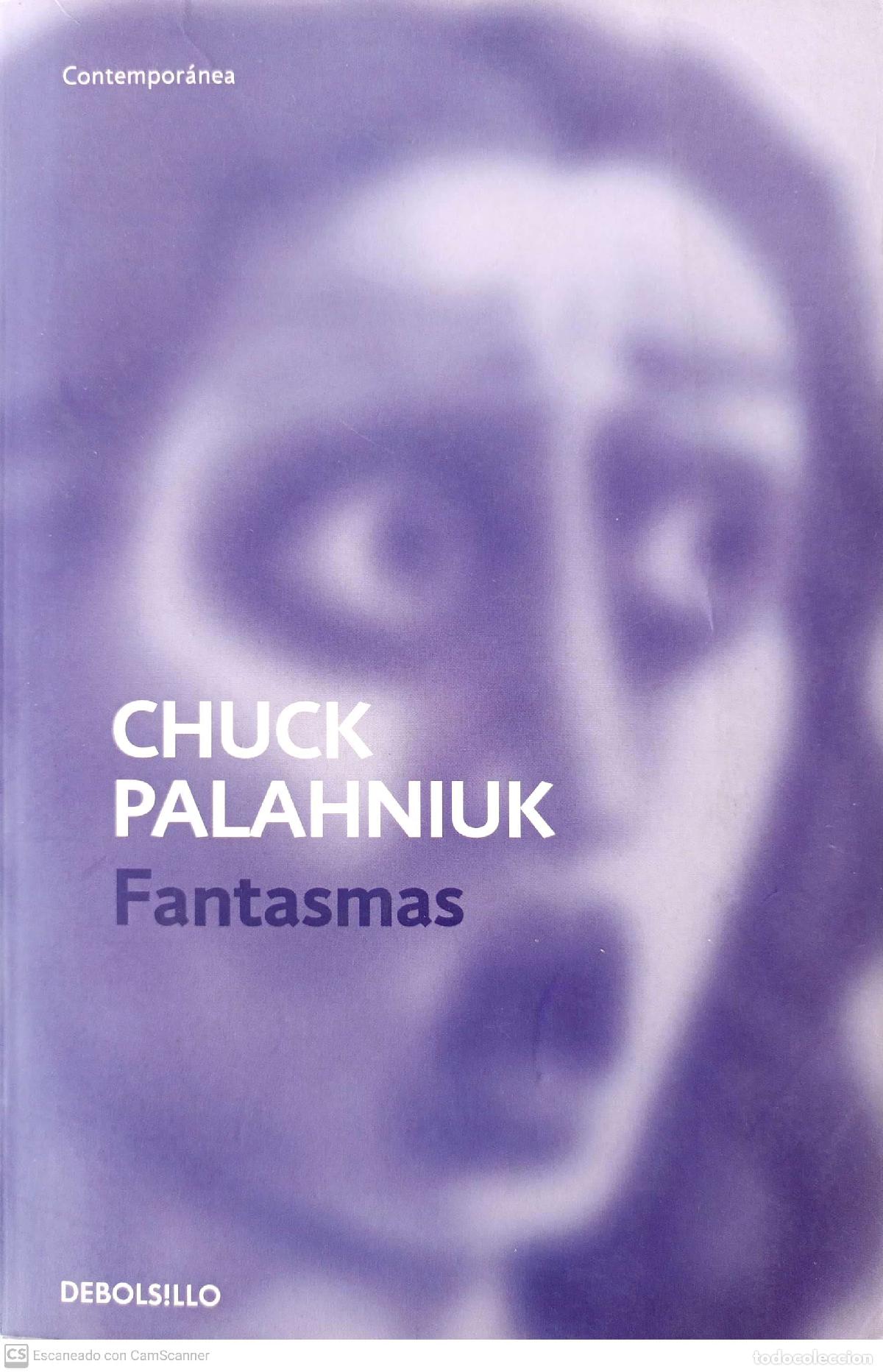 Libros: Fantasmas - Chuck Palahniuk - Foto 1